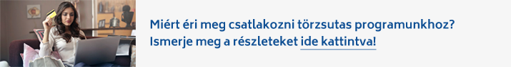 Miért éri meg csatlakozni törzsutas programunkhoz? Ismerje meg a részleteket ide kattintva!